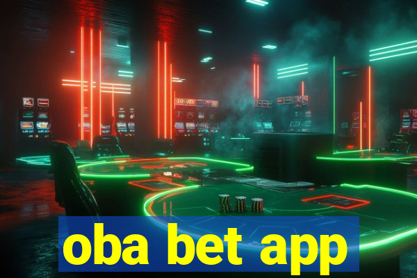 oba bet app